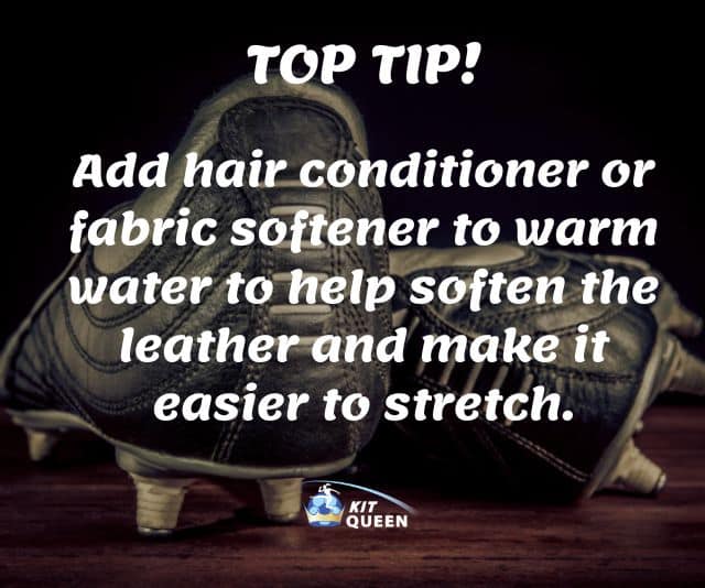 How to stretch football boots infographic: TOP TIP

Add hair conditioner or fabric softener to warm water to help soften the leather and make it easier to stretch.